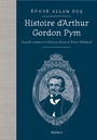 Couverture du livre Histoire d'Arthur Gordon Pym - POE EDGAR ALLAN - 9782752913470
