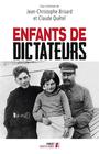 Couverture du livre Enfants de dictateurs - Quétel Claude - 9782754070942