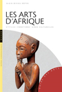 Couverture du livre Arts d'Afrique (Les) - BOYER ALAIN-MICHEL - 9782754104258