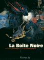 Couverture du livre Boîte noire (La)(NE) - BENACQUISTA TONINO - 9782754809443