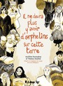 Couverture du livre Il ne devra plus y avoir d'orphelins sur cette terre (d'après le - Ducoudray Aurélien & Azuélos - 9782754835008