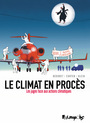 Couverture du livre Climat en procès (Le) Les juges face aux actions - Corten Olivier - 9782754846141