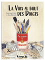 Couverture du livre La voix au bout des doigts - Les aventures de l'écriture - CALVET LOUIS-JEAN - 9782754848886