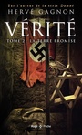 Couverture du livre Vérité tome 2 La terre promise - Gagnon Hervé - 9782755647174