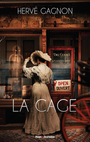Couverture du livre Cage (La) - Gagnon Hervé - 9782755693515