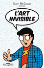 Couverture du livre L'art invisible - MCCLOUD SCOTT - 9782756009698