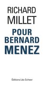 Couverture du livre Pour Bernard Menez - MILLET RICHARD - 9782756111605