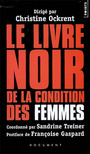 Couverture du livre Le livre noir de la condition des femmes - OCKRENT CHRISTINE - 9782757802465