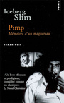 Couverture du livre Pimp : mémoires d'un maquereau - SLIM ICEBERG - 9782757810958