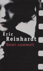 Couverture du livre Demi-sommeil - Reinhardt Éric - 9782757812396