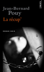 Couverture du livre Récup' (La) - POUY JEAN-BERNARD - 9782757813324