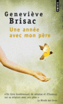Couverture du livre Une année avec mon père - Brisac Geneviève - 9782757822760