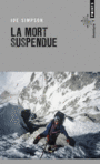 Couverture du livre Mort suspendue (La) - SIMPSON JOE - 9782757839010