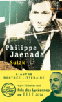Couverture du livre Sulak - JAENADA PHILIPPE - 9782757843406
