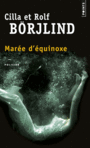 Couverture du livre Marée d'équinoxe - Börjlind Cilla & Rolf - 9782757849507