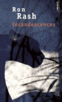 Couverture du livre Incandescences - Rash Ron - 9782757858943