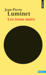 Couverture du livre Trous noirs (Les) - LUMINET JEAN-PIERRE - 9782757867488