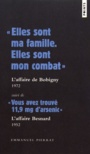 Couverture du livre Elles sont ma famille, elles sont mon combat : l'affaire de - PIERRAT EMMANUEL - 9782757871690