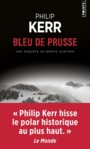 Couverture du livre Bleu de Prusse - KERR PHILIP - 9782757875490