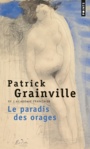 Couverture du livre Paradis des orages (Le) - GRAINVILLE PATRICK - 9782757876671