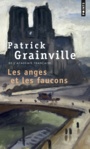 Couverture du livre Anges et les faucons (Les) - GRAINVILLE PATRICK - 9782757881187