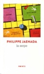 Couverture du livre Serpe (La) (NE) - JAENADA PHILIPPE - 9782757883129