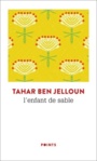Couverture du livre Enfant de sable (L') (NE) - BEN JELLOUN TAHAR - 9782757883228