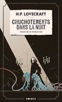 Couverture du livre Chuchotements dans la nuit - LOVECRAFT HOWARD PHILLIPS - 9782757885437