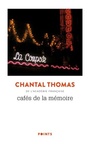 Couverture du livre Cafés de la mémoire - THOMAS CHANTAL - 9782757887776