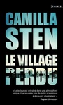 Couverture du livre Village perdu (Le) - Sten Camilla - 9782757891407