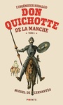Couverture du livre Don quichotte de la manche 1 - Cervantes Saavedra Miguel de - 9782757891629