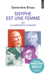 Couverture du livre Sisyphe est une femme ou La marche du cavalier - Brisac Geneviève - 9782757894569