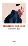 Couverture du livre France goy (La) - DONNER CHRISTOPHE - 9782757895658