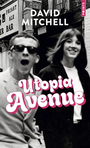 Couverture du livre Utopia avenue - MITCHELL DAVID - 9782757899809