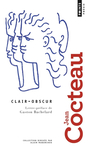 Couverture du livre Clair-obscur - COCTEAU JEAN - 9782757899878