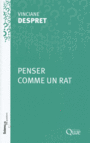 Couverture du livre Penser comme un rat - DESPRET VINCIANE - 9782759224630