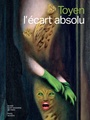 Couverture du livre Toyen : l'écart absolu - LE BRUN ANNIE - 9782759605255
