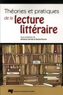 Couverture du livre Theories et pratiques de la lecture litteraire - GERVAIS BERTRAND & RACHEL BOUV - 9782760514737