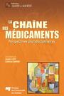Couverture du livre La chaîne des médicaments - Garnier Catherine - 9782760515109