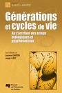 Couverture du livre Générations et cycles de vie - Charton Laurence - 9782760524309