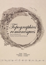Couverture du livre Topographies romanesques - BOUVET RACHEL - 9782760529670