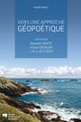 Couverture du livre Vers une approche géopoétique  : lectures de Kenneth White, de - BOUVET RACHEL - 9782760542655