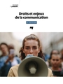 Couverture du livre Droits et enjeux de la communication, 2e édition - Landry Normand - 9782760553422
