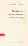 Couverture du livre De la beaute comme violence - LACROIX MICHEL - 9782760619593
