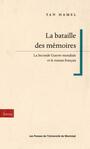 Couverture du livre Bataille des mémoires (La) - HAMEL YAN - 9782760620117