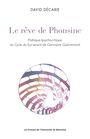 Couverture du livre Le Rêve de Phonsine - Poétique/psychocritique du Cycle du - Décarie David - 9782760644199