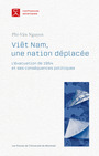 Couverture du livre Viêt Nam, une nation déplacée L'évacuation de 1954 et ses - Nguyen Phi-Van - 9782760655249