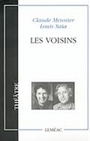 Couverture du livre Les voisins - MEUNIER CLAUDE & SAIA LOUIS - 9782760903845