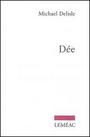 Couverture du livre Dee - DELISLE MICHAEL - 9782760932470