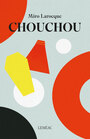 Couverture du livre Chouchou - Larocque Miro - 9782760949010